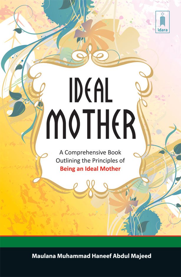 Ideal Mother in Islam